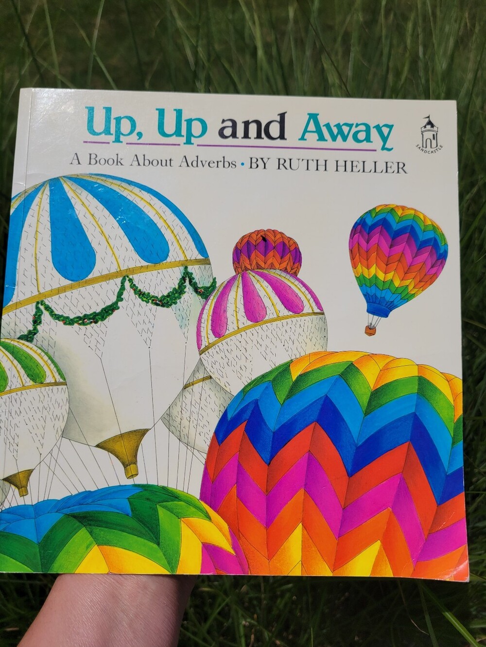 Up, Up and Away: A Book about Adverbs By Ruth Heller Colorful ~ Educational
